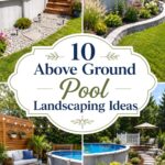 Above Ground Pool Landscaping Ideas