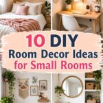 DIY Room Decor Ideas for Small Rooms
