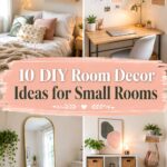 DIY Room Decor Ideas for Small Rooms