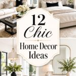 Chic Home Decor Ideas