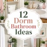 Dorm Bathroom Ideas