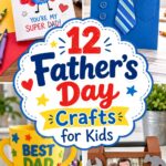 Father’s Day Crafts for Kids