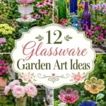 Glassware Garden Art Ideas