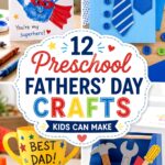 Preschool Fathers’ Day Crafts Kids Can Make