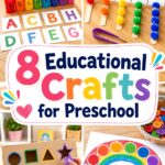 Educational Crafts for Preschool