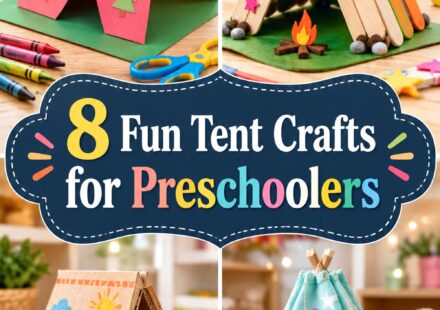 Fun Tent Crafts for Preschoolers