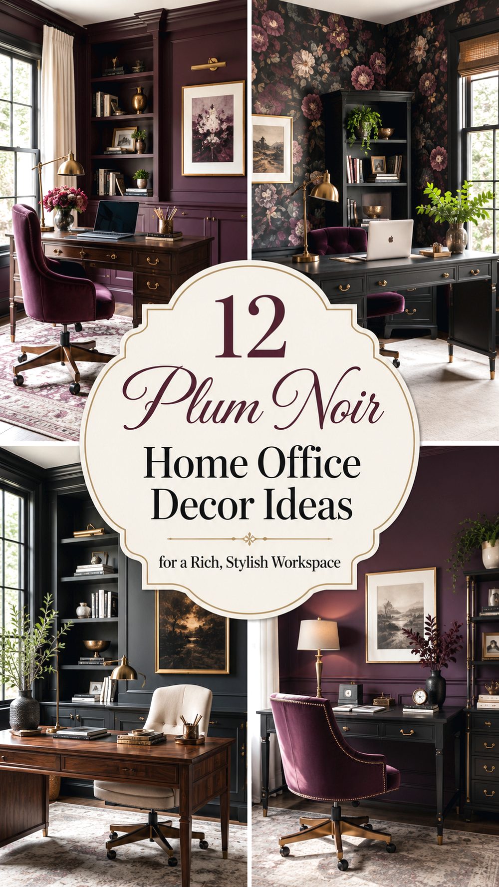 Plum Noir Home Office Decor Ideas for a Rich- Stylish Workspace
