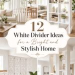 White Divider Ideas for a Bright and Stylish Home